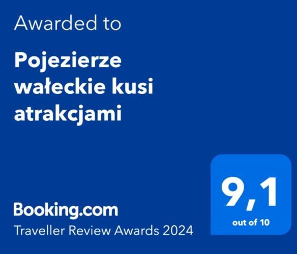 Pojezierze Waleckie Kusi Atrakcjami